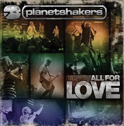 Planetshakers   How I Love You